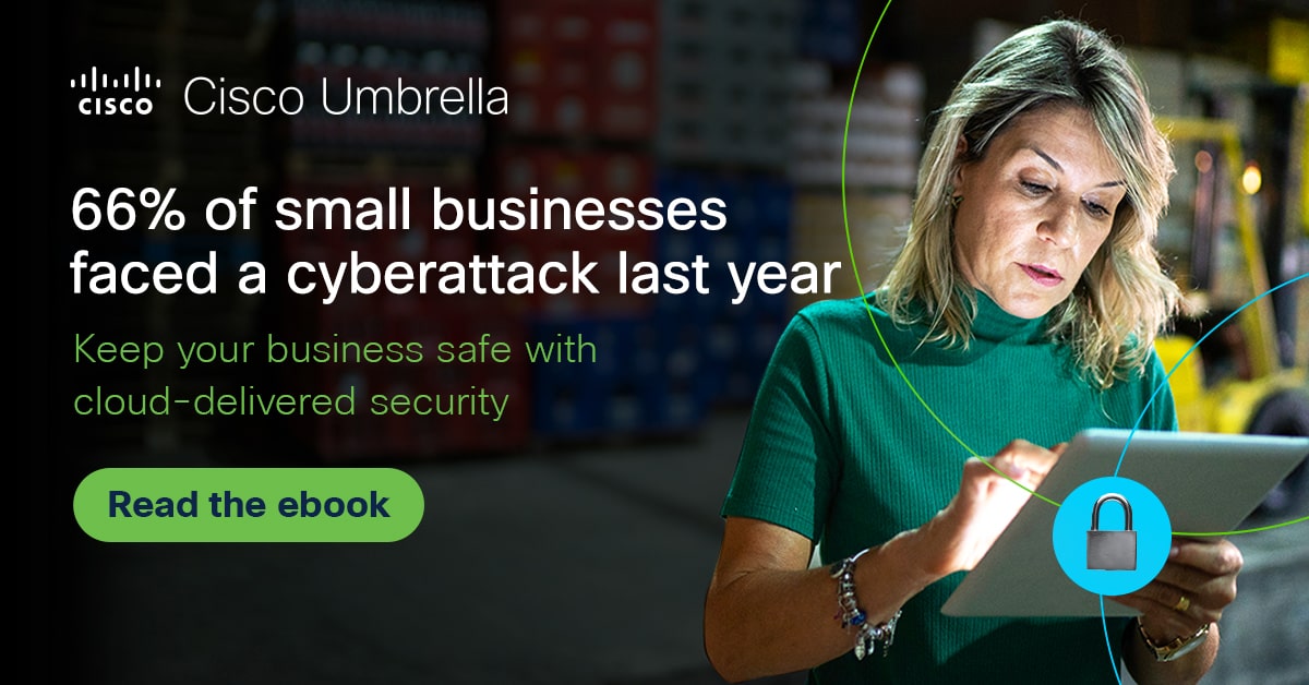 Cybersecurity protection for your small business - Cisco Umbrella